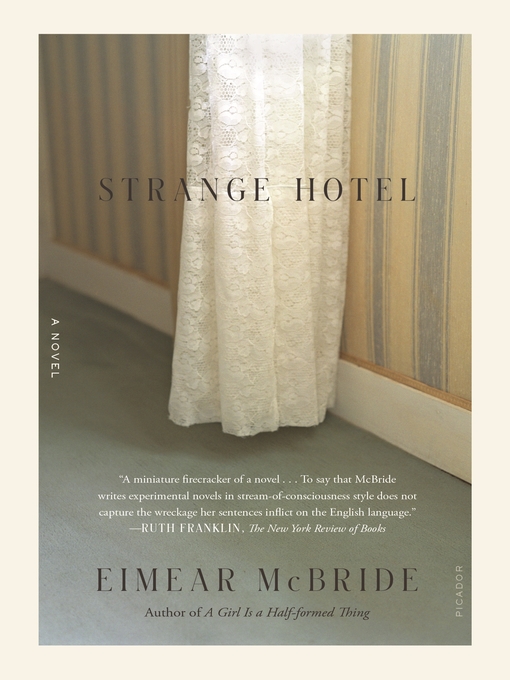 Title details for Strange Hotel by Eimear McBride - Wait list